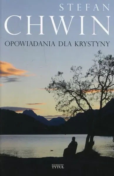 Opowiadania dla Krystyny zdjęcie 1