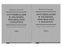Antyirrealizm w filozofii, psychologii... Władysław Kozłowski