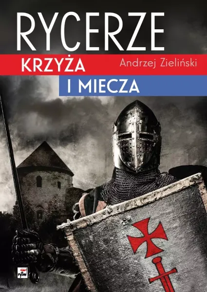 Rycerze Krzyża I Miecza zdjęcie 1