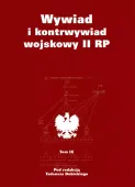 Wywiad i kontrwywiad wojskowy II RP. Tom IX