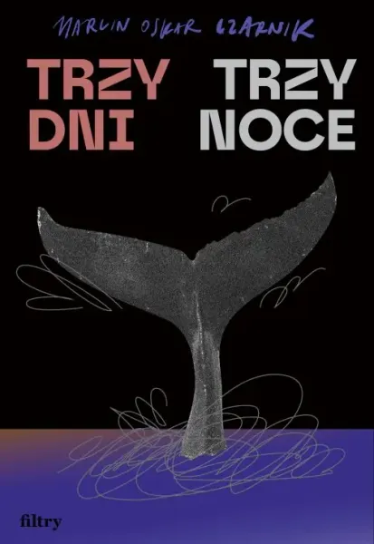 Trzy dni, trzy noce zdjęcie 1
