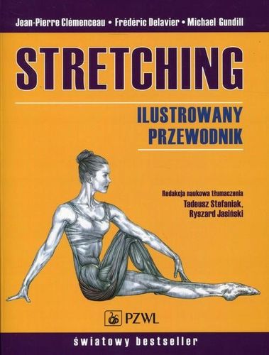 Stretching Ilustrowany przewodnik na Arena.pl