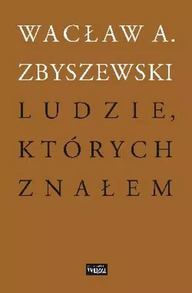 Ludzie, których znałem zdjęcie 1