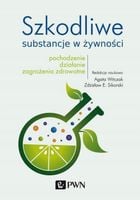 Szkodliwe substancje w żywności Agata Witczak