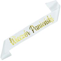 Wieczór Panieński -biała szarfa ze złotym nadrukiem