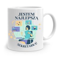 Kubek Prezent Dla Sekretarki Jestem Najlepszą Z Nadrukiem Ze Zdjęciem