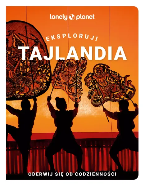 Tajlandia. Eksploruj! zdjęcie 1