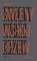 Sweeny wśród drzew