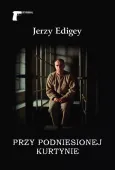 Przy Podniesionej Kurtynie