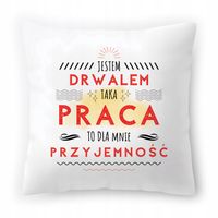 Poduszka Dla Drwala Na Urodziny Prezent Z Nadrukiem Ze Zdjęciem