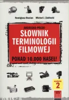 Angielsko-polski słownik terminologii filmowej. Ponad 10000 haseł!