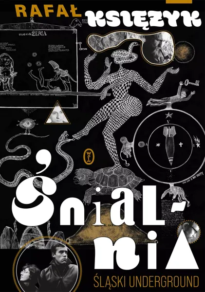 Śnialnia. Śląski underground zdjęcie 1