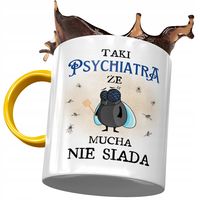 Kubek Żółty Dla Psychiatry Że Mucha Nie Siada Z Nadrukiem Ze Zdjęciem