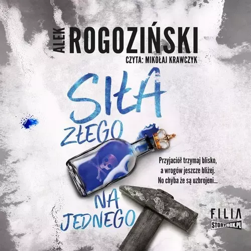 Siła złego na jednego zdjęcie 1