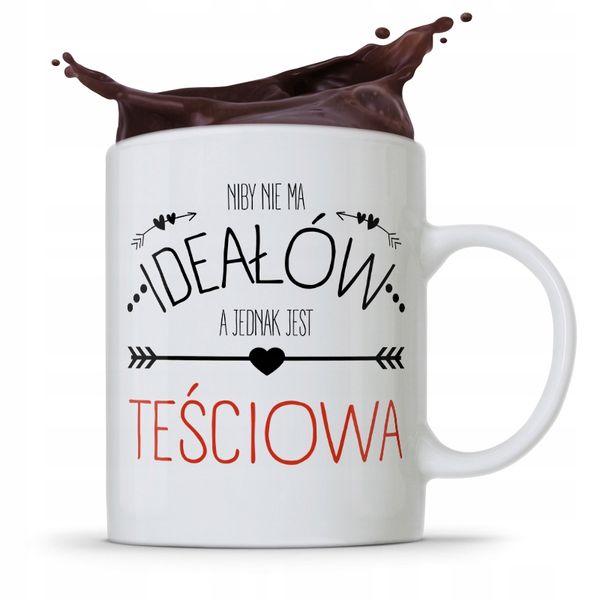 Kubek Prezent Dla Teściowej Nie Ma Ideałów Prezent Z Nadrukiem Ze Zdjęciem zdjęcie 1