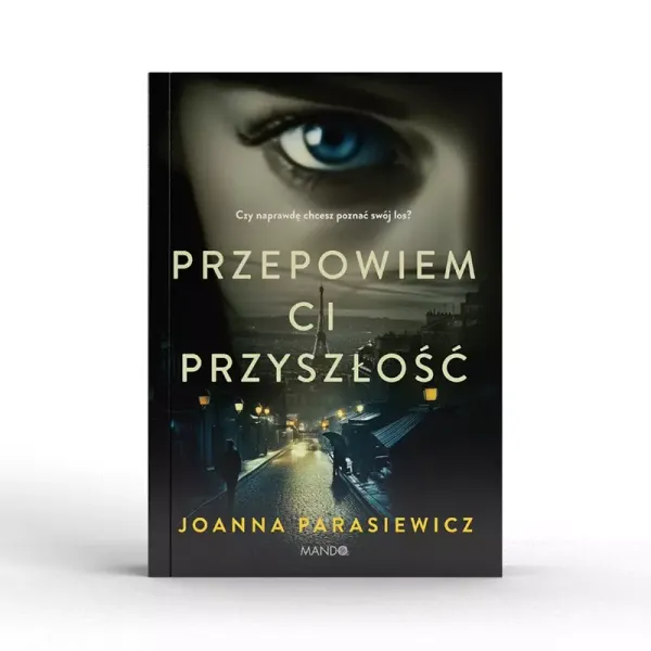 Przepowiem ci przyszłość zdjęcie 3