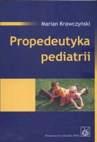 PROPEDEUTYKA PEDIATRII W. 2 MARIAN KRAWCZYŃSKI