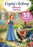Czytaj i koloruj. Calineczka / Żabi Król
