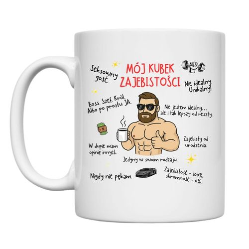 KUBEK "MÓJ KUBEK ZAJEBISTOŚCI" Wzór - Klasyczny 330 ml na Arena.pl