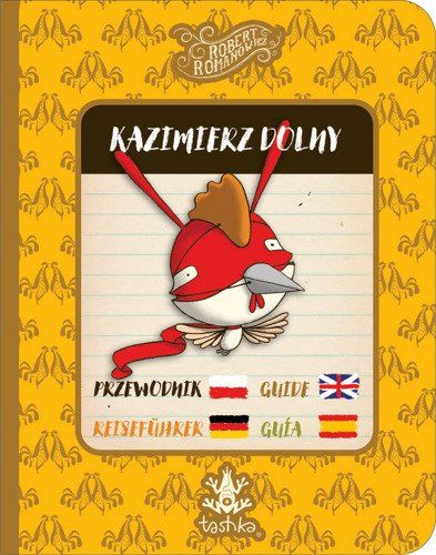 Tashka Przewodnik. Kazimierz Dolny na Arena.pl