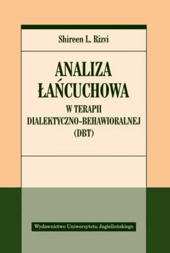 Analiza Łańcuchowa W Terapii Dialektyczno-Behawioralnej na Arena.pl