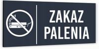 Tabliczka na drzwi ZAKAZ PALENIA Aluminium ATRACYTOWA Dibond NADRUK UV
