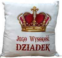 poduszka 40 x 40 cm Jego Wysokość DZIADEK
