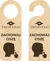 ZAWIESZKA NA DRZWI KLAMKĘ hotelowa ZACHOWAJ CISZĘ drewno TWÓJ GRAWER
