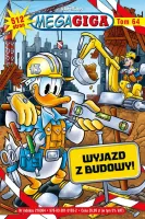 MegaGiga. Wyjazd z budowy. Tom 03/2024