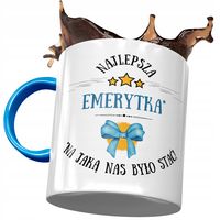 Kubek Błękitny Dla Emerytki Najlepsza Emerytka Z Nadrukiem Ze Zdjęciem