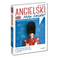 Angielski. Mów śmiało!
