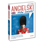 Angielski. Mów śmiało!
