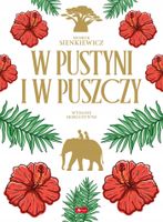 W pustyni i w puszczy (barwione brzegi) Henryk Sienkiewicz
