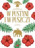W pustyni i w puszczy (barwione brzegi) Henryk Sienkiewicz