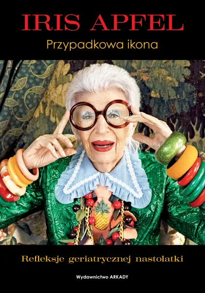 Iris Apfel. Przypadkowa ikona zdjęcie 1