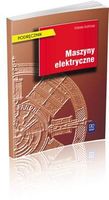 MASZYNY ELEKTRYCZNE ELŻBIETA GOŹLIŃSKA. PODR. WSIP ELŻBIETA GOŹLIŃSKA