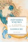 Inżynieria wnętrza. Z Joginem po radość życia