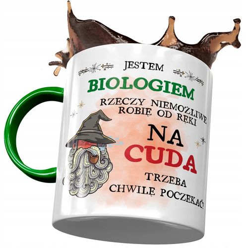 Kubek Zielony Dla Biologa Na Cuda Trzeba Chwile Z Nadrukiem Ze Zdjęciem na Arena.pl