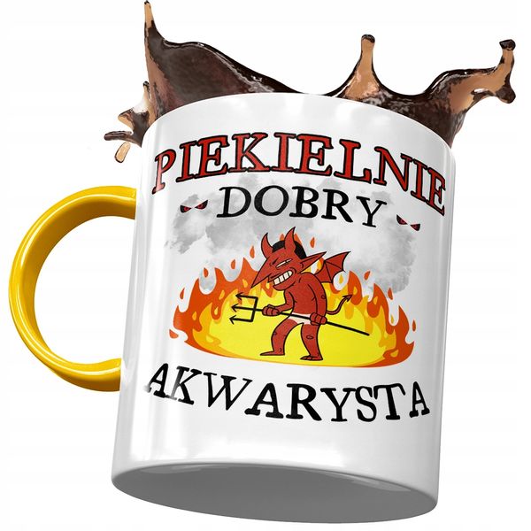 Kubek Żółty Dla Akwarysty Piekielnie Dobry Kubek Z Nadrukiem Ze Zdjęciem zdjęcie 1