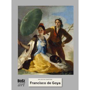 Francisco de Goya y Lucientes. Malarstwo światowe Agnieszka Widacka-Bisaga