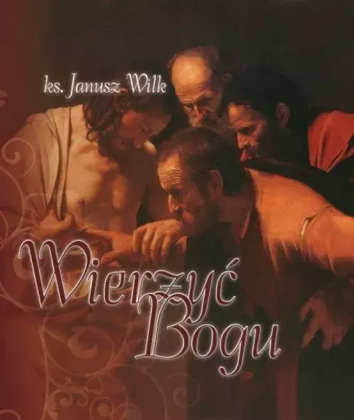 Wierzyć Bogu zdjęcie 1