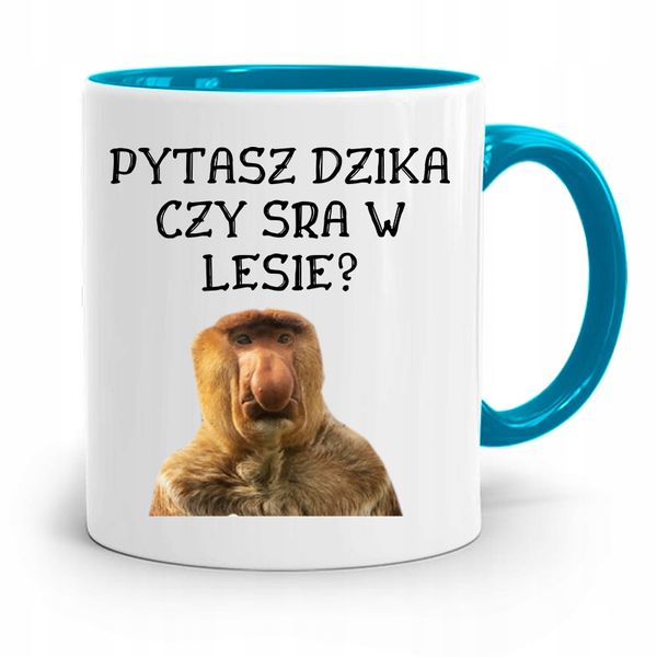 Kubek Błękitny Nosacz Janusz Pytasz Dzika Czy Sra Z Nadrukiem Ze Zdjęciem zdjęcie 1