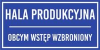 Tabliczka Grawerowana 20x10 CM hala produkcyjna obcym Wstęp wzbroniony