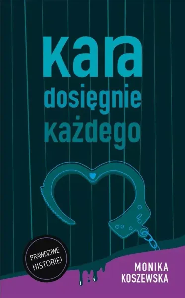Kara dosięgnie każdego zdjęcie 1