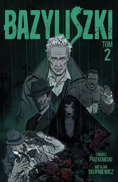 Bazyliszki. Tom 2 zdjęcie 1