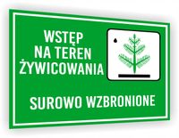 Tabliczka BHP Zakaz nadruk 20x15 wstęp na teren żywicowania wzbroniony