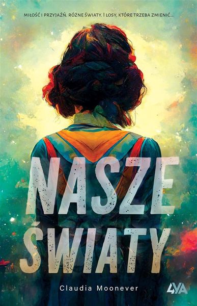 Nasze światy Claudia Moonever zdjęcie 1