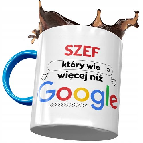 Kubek Błękitny Dla Szefa Wie Więcej Niż Google Z Nadrukiem Ze Zdjęciem na Arena.pl