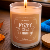 Pachnie jak pyszny obiad u mamy - świeczka zapachowa na prezent DZIEŃ MAMY