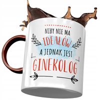Kubek Bordowy Ten Ginekologa Niby Nie Ma Ideałów Z Nadrukiem Ze Zdjęciem